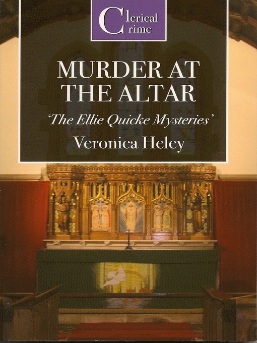 Title details for Murder at the Altar by Veronica Heley - Available